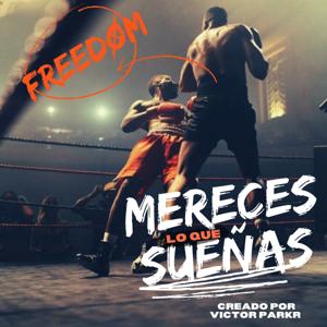 Mereces lo que Sueñas
