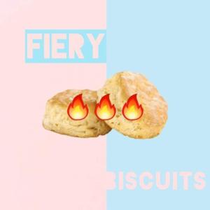 Fiery Biscuits