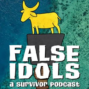 False Idols: A Survivor Podcast