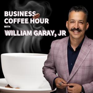 Business Coffee Hour With William Garay Jr