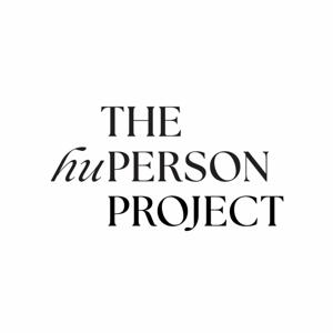 The HuPerson Project Podcast