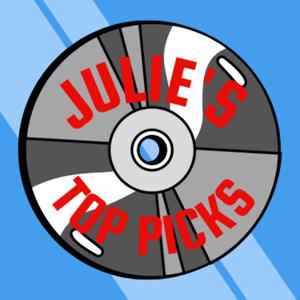 Julie's Top Picks