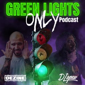Green Lights Only