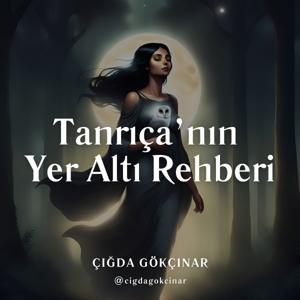 Tanrıça'nın Yer Altı Rehberi