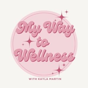 My Way to Wellness