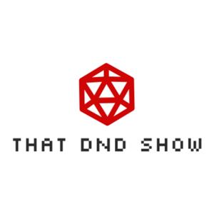 That DND Show