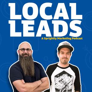 Local Leads: A Sprightly Marketing Podcast