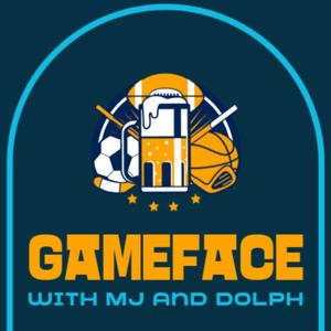 GameFace with MJ and Dolph