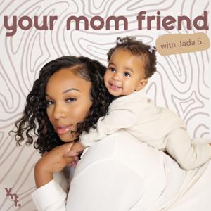 Your Mom Friend