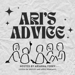 Ari's Advice