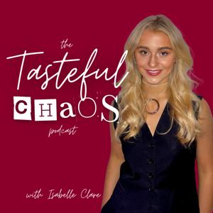 Tasteful Chaos
