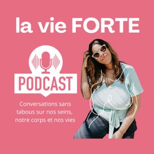 La Vie FORTE