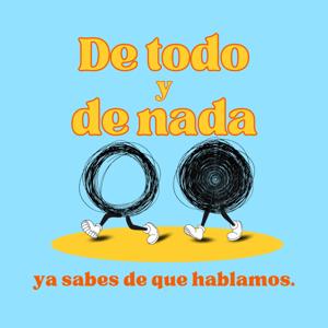 De todo y de nada