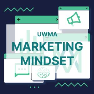 The Marketing Mindset