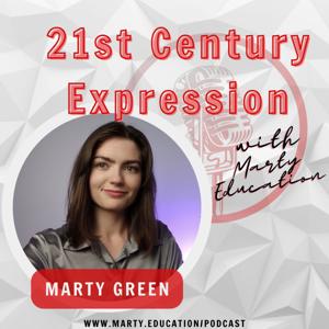 21st Century Expression with Marty Education