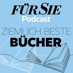 Ziemlich beste Bücher: Der FÜR SIE Lese-Talk