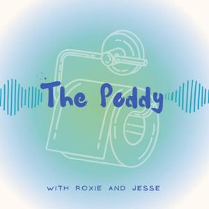 The Poddy with Roxie and Jesse