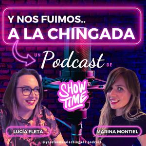 Y nos fuimos a la chingada