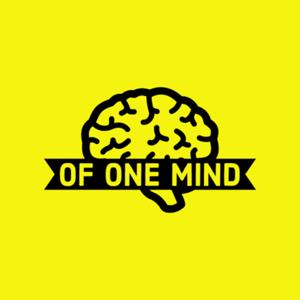 Of One Mind with Alex and Myley