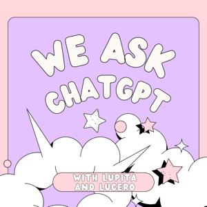 We Ask ChatGPT