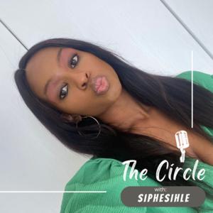 The Circle with Siphesihle