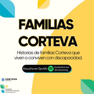 Familias Corteva - Disability Awareness Network