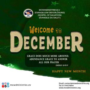 December Month, Grace does much more abound. Abundance grace to answer all our prayer.
