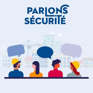 Parlons sécurité