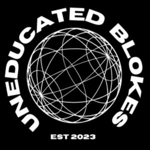 Uneducated Blokes