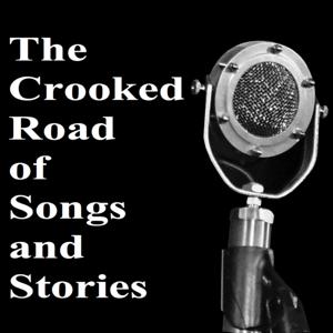 The Crooked Road of Songs and Stories
