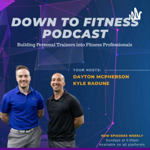 Down To Fitness Podcast