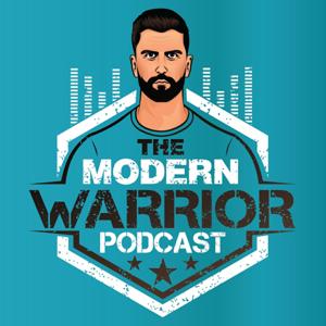 The Modern Warrior Podcast