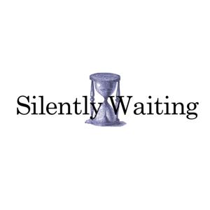 Silently Waiting