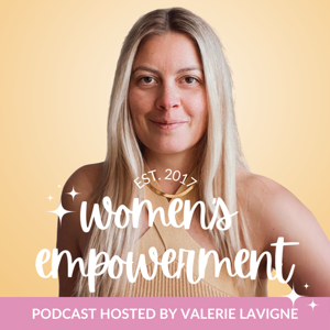 Women's Empowerment Podcast