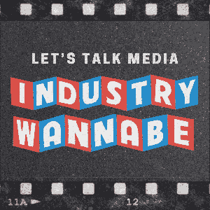 Industry Wannabe