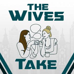 The Wives Take