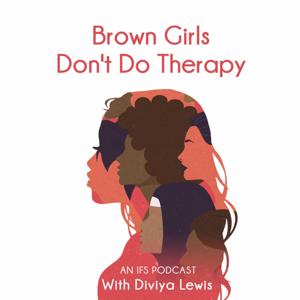 Brown Girls Don't Do Therapy