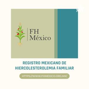 Registro Mexicano de Hipercolesterolemia Familiar