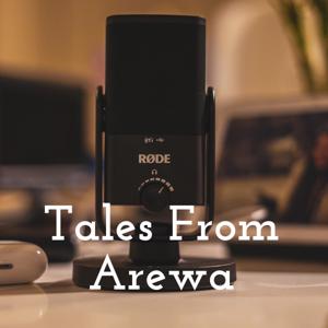 Tales From Arewa
