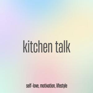 kitchen talk
