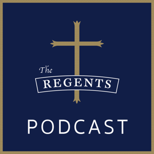 The Regents Podcast by Regents School of Austin