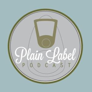 Plain Label Podcast