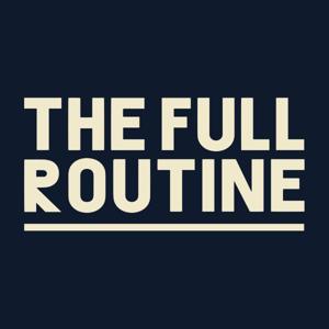 The Full Routine
