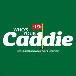 Who’s Your Caddie?