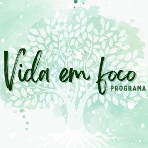 Vida em Foco - com Jéssica Barbosa, Médica Psiquiatria