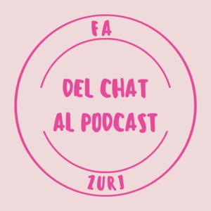 Del chat al podcast