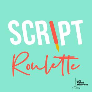 Script Roulette Podcast