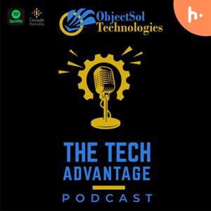 The Tech Advantage Podcast