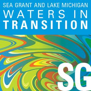 Sea Grant and Lake Michigan by University of Wisconsin Sea Grant Institute