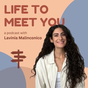 Life to Meet You